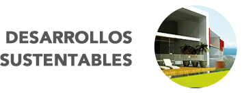 Desarrollos sustentables